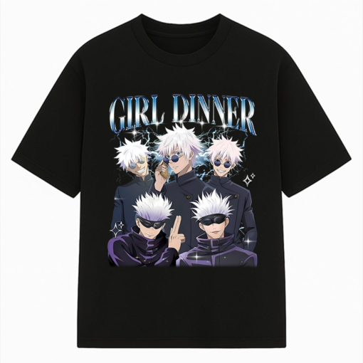 Girl Dinner Gojo Satoru Jujutsu Kaisen Shirt - JJK Anime Tee